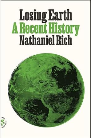 LM Spilsbury book cover for book review Losing Earth by Nathaniel Rich