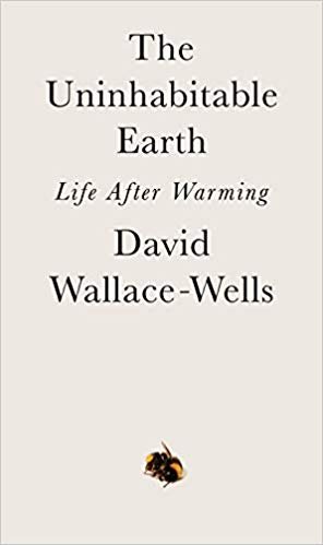 LM Spilsbury book review book cover The Uninhabitable Earth Life After Warming by David Wallace-Wells